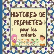Cover-Bild zum Titel 'Histoires de Prophètes' von ''