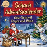 Cover-Bild zum Titel 'Schach-Adventskalender: Quiz-Buch mit Fragen und Rätsel' von 'Schlauvento Interactive'