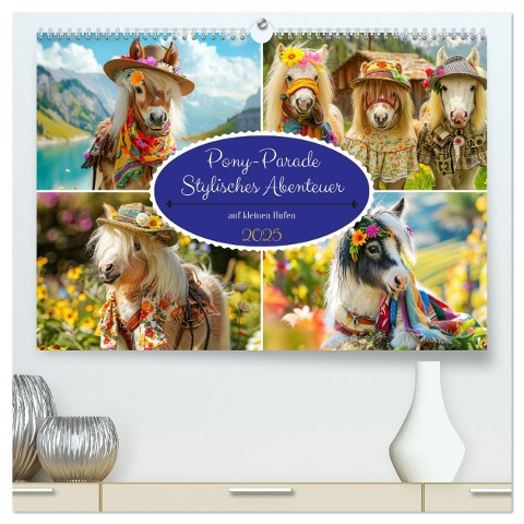 Pony-Parade. Stylisches Abenteuer auf kleinen Hufen (hochwertiger Premium Wandkalender 2025 DIN A2 quer), Kunstdruck in Hochglanz - Rose Hurley