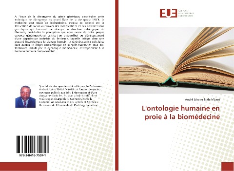 L'ontologie humaine en proie à la biomédecine - André Liboire Tsala Mbani