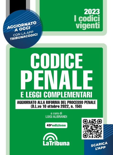 Il codice penale e le leggi complementari - 