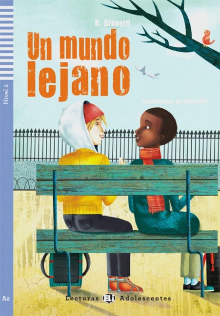 Un mundo lejano. Buch mit Audio-CD - B. Brunetti