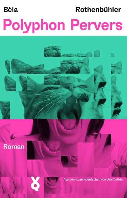 Polyphon Pervers - Béla Rothenbühler, Voland & Quist