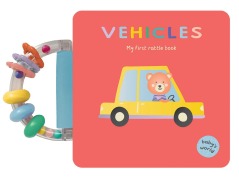Cover-Bild zum Titel 'Vehicles: My First Rattle Book' von ''