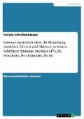 Cover-Bild zum Titel 'Senecas Ansichten über die Beziehung zwischen Herren und Sklaven in seinen Schriften: Epistulae morales (47), De beneficiis, De clementia, De ira' von 'Ivonne Schrobenhauser'