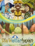 Cover-Bild zum Titel 'Die Wetterhexen' von 'Saskia Bretag'