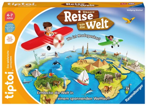 Ravensburger tiptoi Spiel 00117 Unsere Reise um die Welt - Lernspiel ab 4 Jahren, lehrreiches Geografiespiel für Jungen und Mädchen, für 1-4 Spieler - Wolfgang Dirscherl