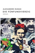 Cover-Bild zum Titel 'Die Fünfundvierzig' von 'Alexandre Dumas'