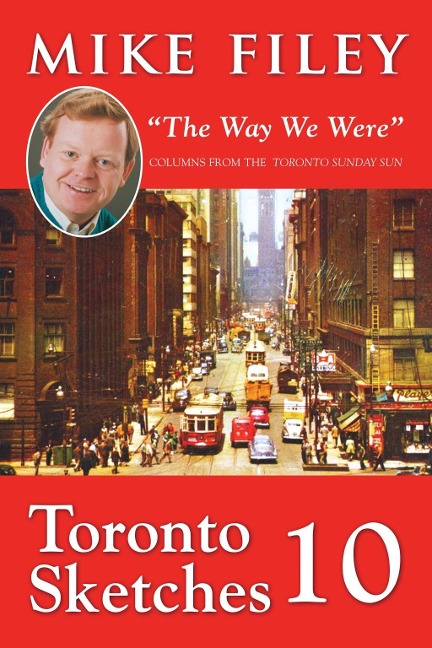 Toronto Sketches 10 - Mike Filey