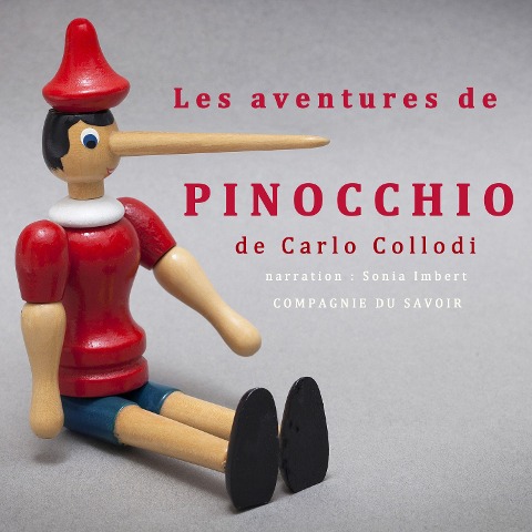 Les Aventures de Pinocchio - Carlo Collodi