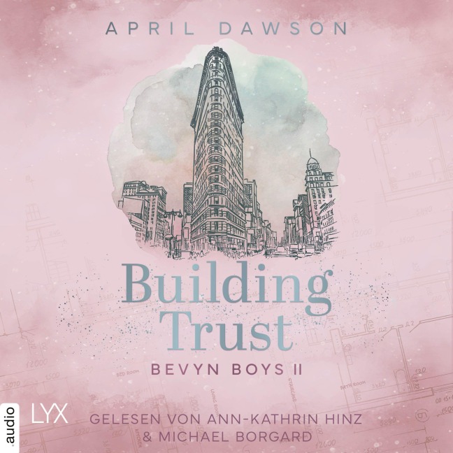 Building Trust - Bevyn Boys, Teil 2 - April Dawson