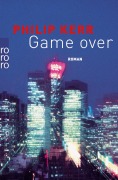 Cover-Bild zum Titel 'Game over' von 'Philip Kerr'