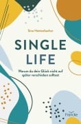 Cover-Bild zum Titel 'Single Life' von 'Sina Hottenbacher'