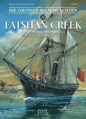 Die Großen Seeschlachten / Fatshan Creek - Jeam-Yves Delitte, Q-Ha