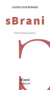 Cover-Bild zum Titel 'sBrani' von 'Claudio Fulvio Bernardi'