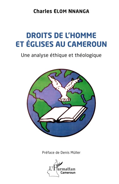 Droits de l'homme et église au Cameroun - Marcel Charles Elom Nnanga