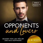 Cover-Bild zum Titel 'Opponents and Lovers' von 'C. R. Scott'