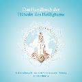 Das Handbuch der Hüterin des Heiligtums - Lauretta Hickman