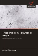 Cover-Bild zum Titel 'Trz¿sienia ziemi i dwutlenek w¿gla' von 'Andrej Tihomirow'