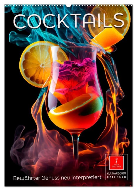 Cocktails - Bewährter Genuss neu interpretiert (Wandkalender 2026 DIN A2 hoch), CALVENDO Monatskalender - Peter Roder