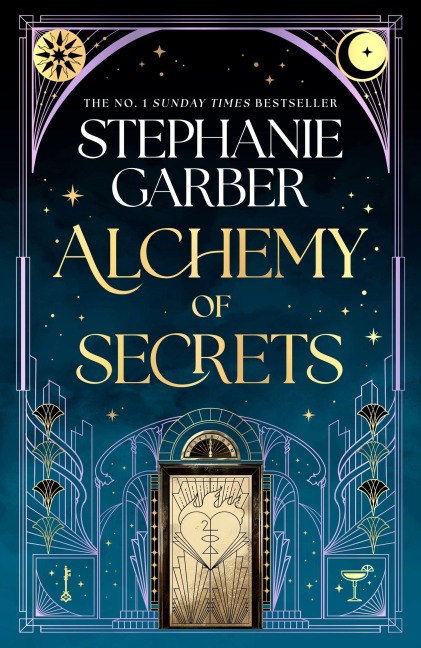 Alchemy of Secrets - Stephanie Garber