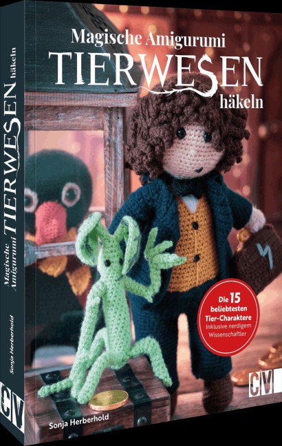 Magische Tierwesen - Amigurumi häkeln - Franziska Pfoser, Sonja Herberhold