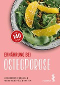 Cover-Bild zum Titel 'Ernährung bei Osteoporose' von 'Agnes Budnowski, Flora Koller, Martina Kreuter-Müller, Maya Thun'