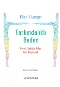 Cover-Bild zum Titel 'Farkindalikli Beden' von 'Ellen J. Langer'
