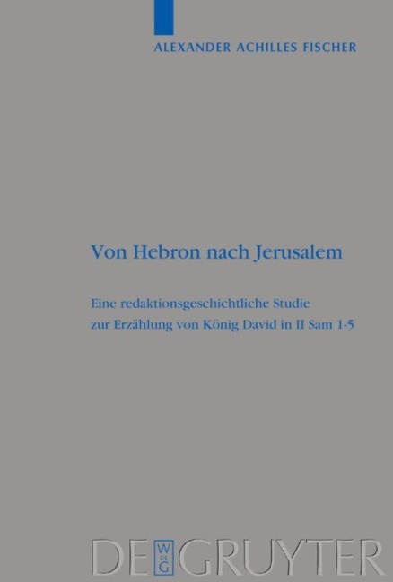 Von Hebron nach Jerusalem - Alexander Achilles Fischer