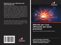 Attività per l'uso efficiente del word processor - Lenier Borges Primelles, Rigoberto Rodríguez Arter, Isabel Primelles Justino