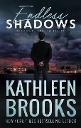 Cover-Bild zum Titel 'Endless Shadows (Shadows Landing, #7)' von 'Kathleen Brooks'