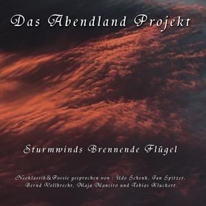 Sturmwinds brennende Flügel - Das Abendland Projekt