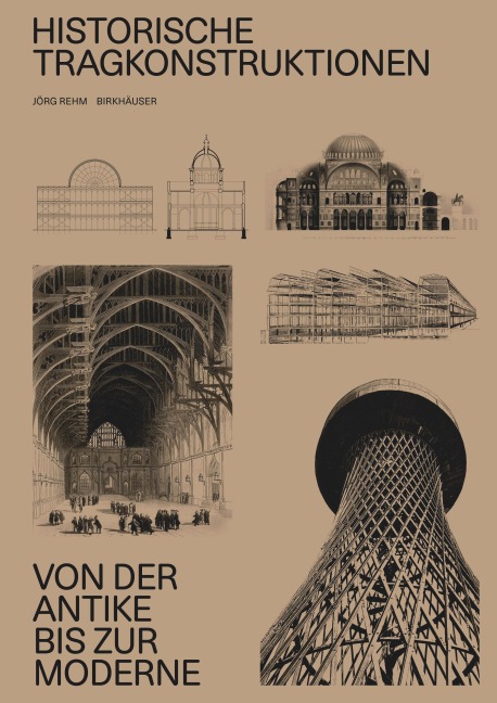 Historische Tragkonstruktionen - 
