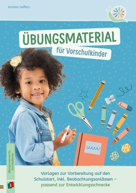 Übungsmaterial für Vorschulkinder - Andrea Geffers