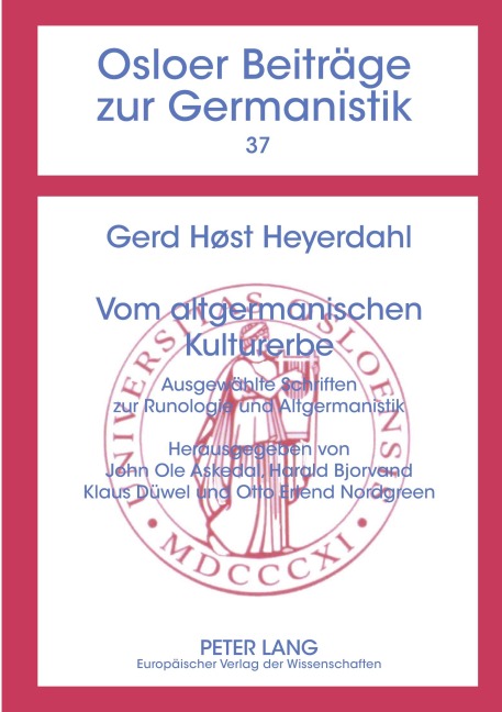 Vom altgermanischen Kulturerbe - Gerd Host Heyerdahl