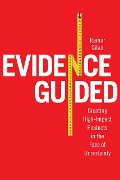 Cover-Bild zum Titel 'Evidence Guided' von 'Itamar Gilad'