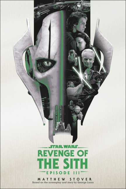 Revenge of the Sith: Star Wars: Episode III - Matthew Stover