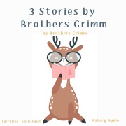 Cover-Bild zum Titel '3 Stories by Brothers Grimm' von 'Brothers Grimm'