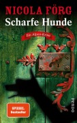 Cover-Bild zum Titel 'Scharfe Hunde' von 'Nicola Förg'