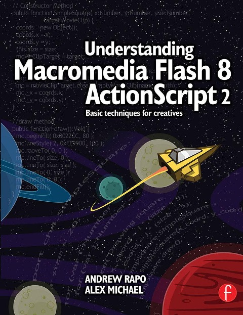 Understanding Macromedia Flash 8 ActionScript 2 - Andrew Rapo