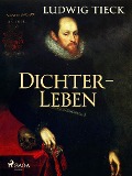 Cover-Bild zum Titel 'Dichterleben' von 'Ludwig Tieck'