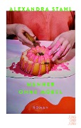 Cover-Bild zum Titel 'Männer ohne Möbel' von 'Alexandra Stahl'