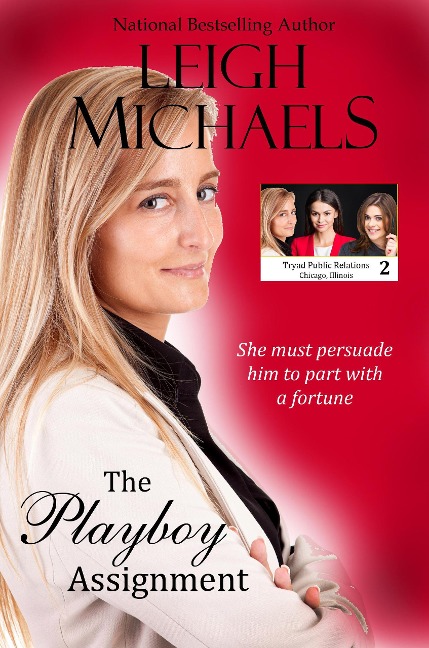 The Playboy Assignment (The Tryad Trilogy, #2) - Leigh Michaels