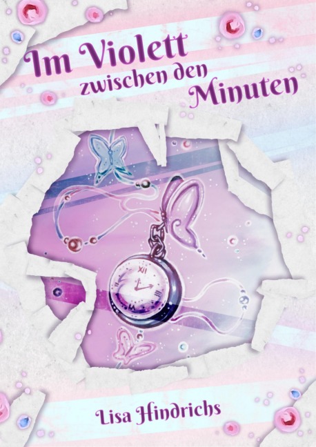 Im Violett zwischen den Minuten - Lisa Hindrichs