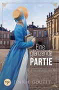 Cover-Bild zum Titel 'Eine glänzende Partie' von 'Jennie Goutet'