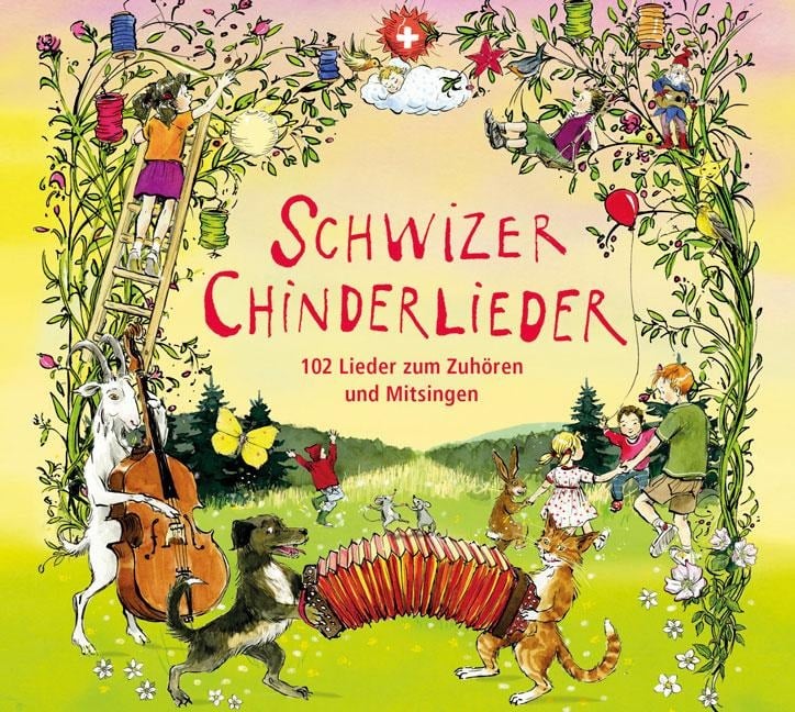 Schwizer Chinderlieder - 