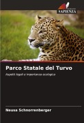 Cover-Bild zum Titel 'Parco Statale del Turvo' von 'Neusa Schnorrenberger'