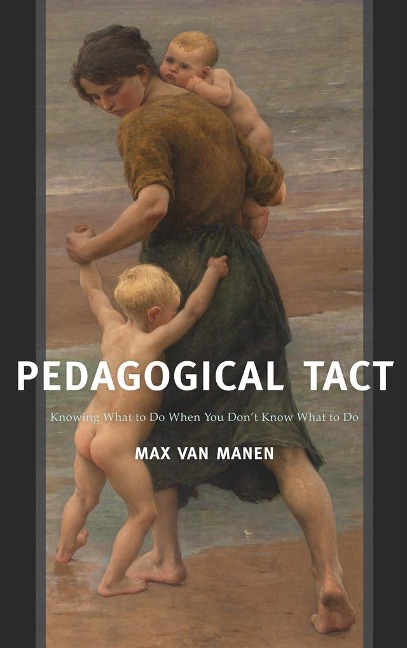 Pedagogical Tact - Max van Manen