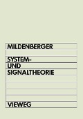 Cover-Bild zum Titel 'System- und Signaltheorie' von 'Otto Mildenberger'