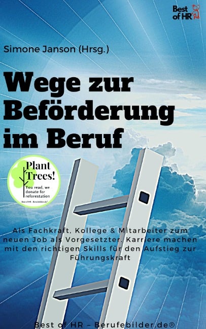 Wege zur Beförderung im Beruf - Simone Janson